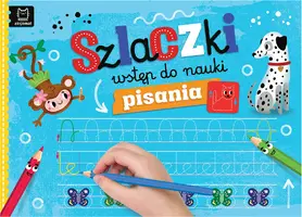 Okładka: Szlaczki. Wstęp do nauki pisania