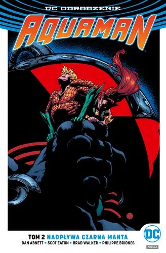Okładka: Aquaman – Nadpływa Czarna Manta, tom 2