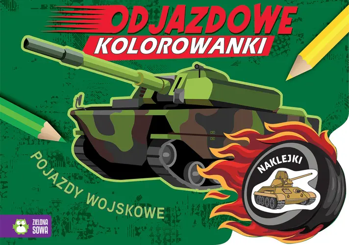 Okładka: Odjazdowe kolorowanki. Pojazdy wojskowe