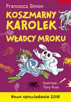 Okładka: Koszmarny Karolek. Władcy mroku