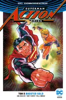 Okładka: Superman – Action Comics – Booster Gold, tom 5. DC Odrodzenie