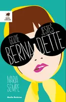 Okładka: Gdzie jesteś, Bernadette?