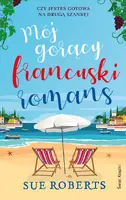 Okładka: Mój gorący francuski romans