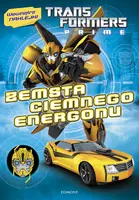 Okładka: Zemsta ciemnego Energonu.
