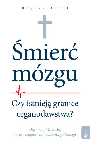 Okładka: Śmierć Mózgu Organodawstwo
