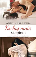 Okładka: Kochaj mnie szeptem