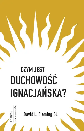 Okładka: Czym jest duchowość ignacjańska?