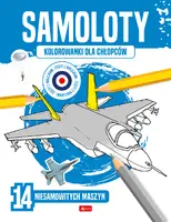 Okładka: Kolorowanki dla chłopców. Samoloty