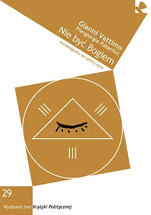 Okładka: Nie być Bogiem. Autobiografia na cztery ręce