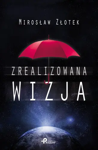 Okładka: Zrealizowana wizja