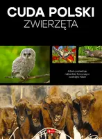 Okładka: Cuda Polski. Zwierzęta