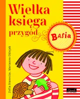 Okładka: Basia. Wielka księga przygód