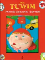 Okładka: O Grzesiu kłamczuchu i jego cioci