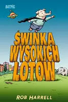 Okładka: Świnka wysokich lotów. Batpig. Tom 2