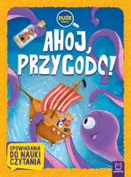 Okładka: Ahoj, przygodo! Duże litery. Opowiadania do nauki czytania