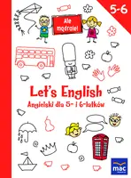 Okładka: LET'S ENGLISH! Angielski dla 5- i 6-latków