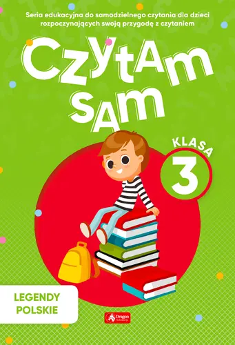 Okładka: Czytam sam, klasa 3 Legendy Polskie