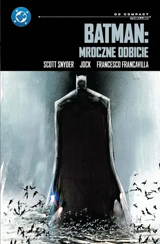 Okładka: Batman: Mroczne odbicie (DC Compact)
