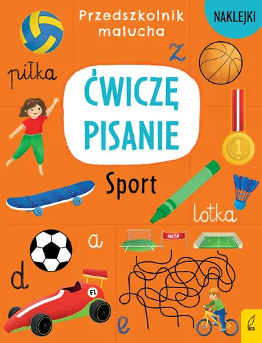 Okładka: Przedszkolnik malucha. Ćwiczę pisanie. Sport