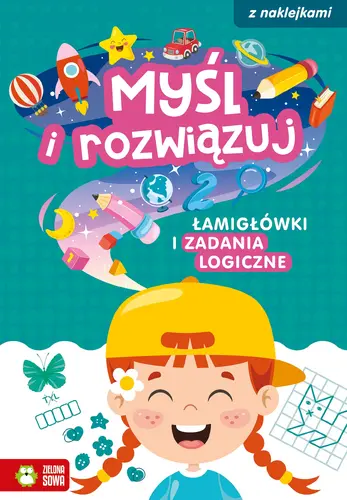 Okładka: Myśl i rozwiązuj. Łamigłówki i zadania logiczne