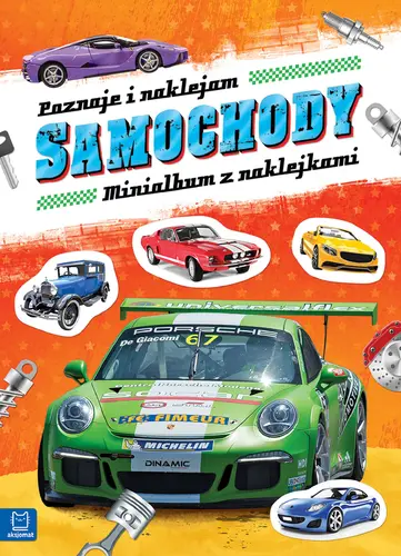 Okładka: Minialbum z naklejkami. Poznaję i naklejam samochody