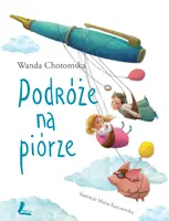 Okładka: Podróże na piórze