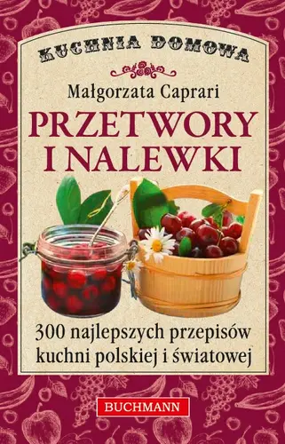 Okładka: Przetwory i nalewki