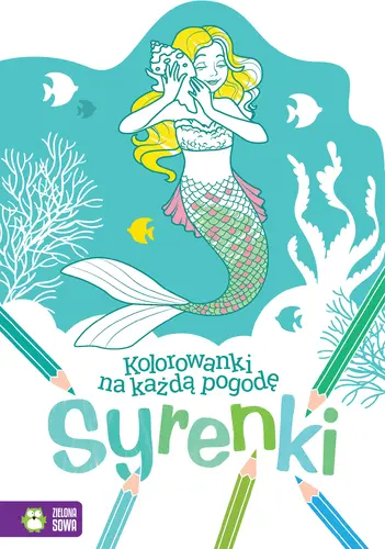 Okładka: Kolorowanki na każdą pogodę. Syrenki