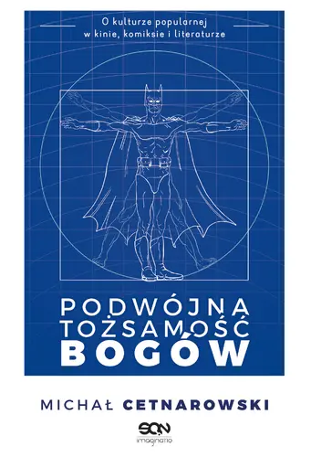 Okładka: Podwójna tożsamość bogów