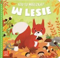 Okładka: Kto tu mieszka? W lesie