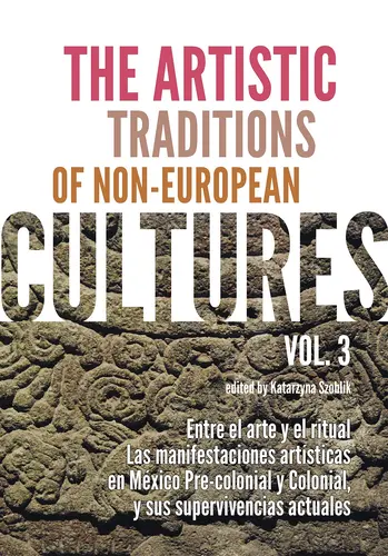 Okładka: The artistic traditions of non-european cultures vol. 3