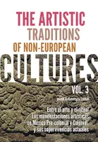 Okładka: The artistic traditions of non-european cultures vol. 3
