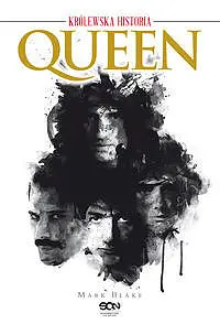 Okładka: Queen. Królewska historia