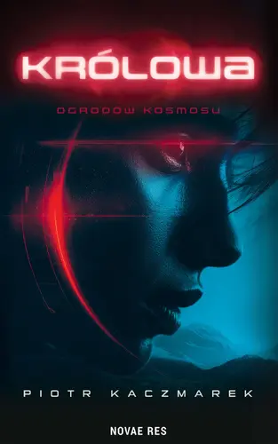 Okładka: Królowa Ogrodów Kosmosu