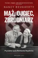 Okładka: Mąż, ojciec, zbrodniarz.