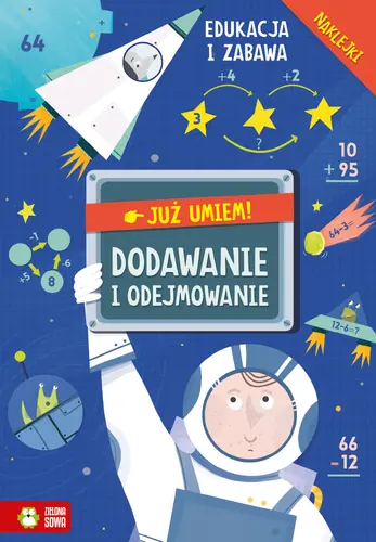 Okładka: Już umiem! Dodawanie i odejmowanie