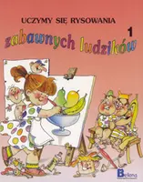 Okładka: Uczymy się rysowania zabawnych ludzików cz. 1