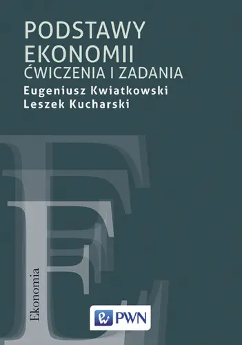 Okładka: Podstawy ekonomii. Ćwiczenia i zadania