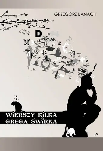 Okładka: Wierszy kilka Grega świrka