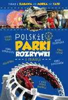 Okładka: Polskie parki rozrywki i edukacji