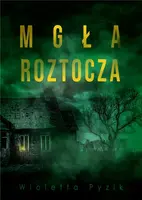 Okładka: Mgła Roztocza
