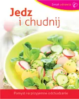 Okładka: Jedz i chudnij