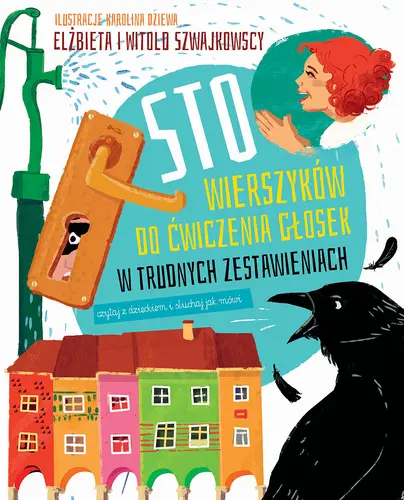 Okładka: Sto wierszyków do ćwiczenia głosek w trudnych zestawieniach