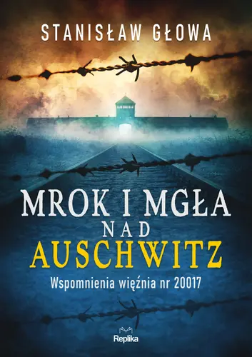 Okładka: Mrok i mgła nad Auschwitz