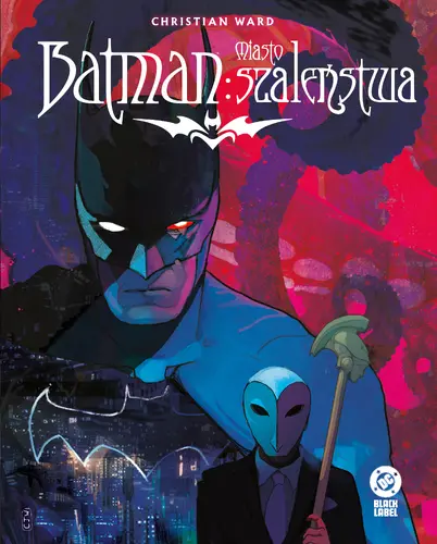 Okładka: Batman. Miasto szaleństwa