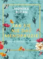 Okładka: Jak się nie dać menopauzie