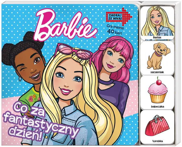Okładka: Barbie. Zagraj Ze Mną. Co za fantastyczny dzień!