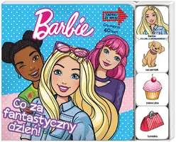 Okładka: Barbie. Zagraj Ze Mną. Co za fantastyczny dzień!