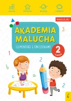 Okładka: Akademia malucha. Elementarz z ćwiczeniami. 2-latek
