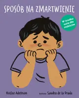 Okładka: Sposób na zmartwienie